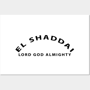 El Shaddai Lord God Almighty Inspirational Christian Posters and Art